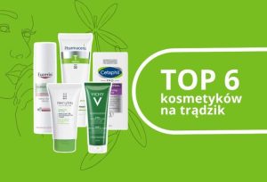 Skuteczne kosmetyki na pryszcze – jakie wybrać, aby cieszyć się zdrową skórą?